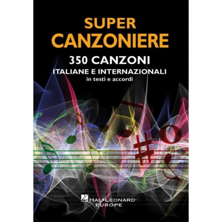 SUPERCANZONIERE - raccolta 350 brani italiani e internazionali con testi e accordi - vai con la sigla