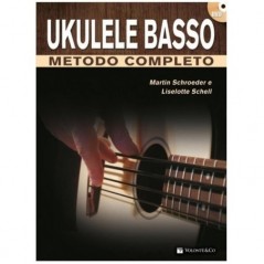 UKULELE BASSO - METODO COMPLETO + DVD - M.SCHROEDER - vaiconlasigla