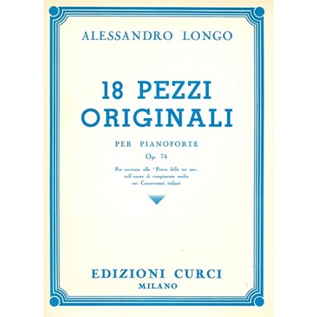 LONGO 18 PEZZI ORIGINALI OP.74 PER PIANOFORTE - vai con la sigla