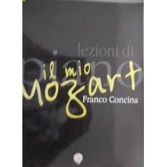 FRANCO CONCINA - LEZIONI DI PIANO IL MIO MOZART - vaiconlasigla