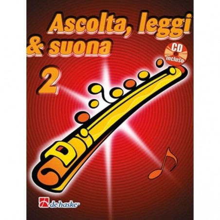 Ascolta, Leggi & Suona Vol 2 Metodo per Flauto con CD - vaiconlasigla