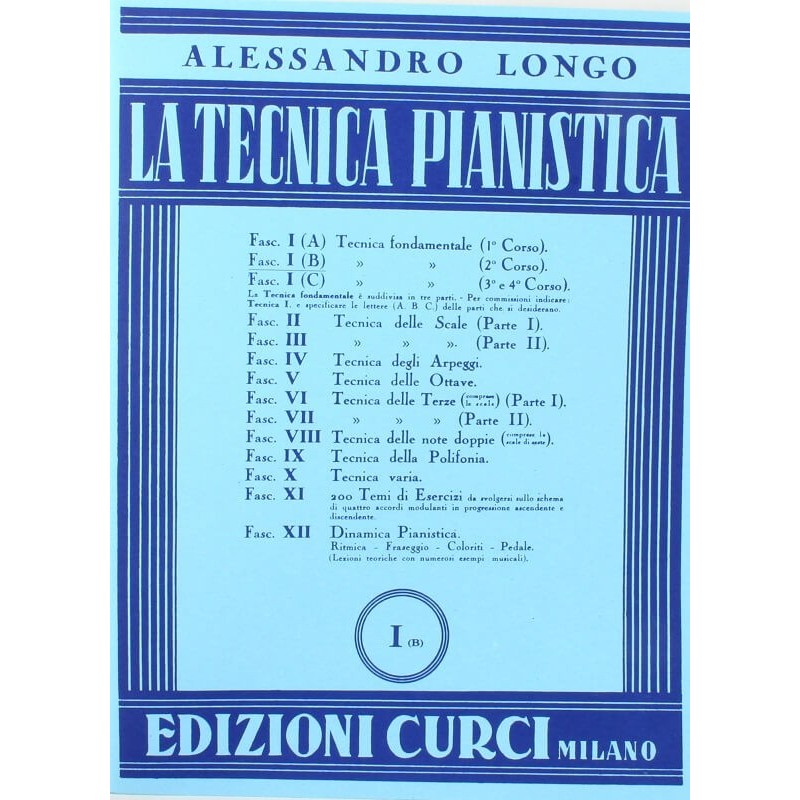 Alessandro Longo - Tecnica Pianistica Secondo corso Fasc. I (B)
