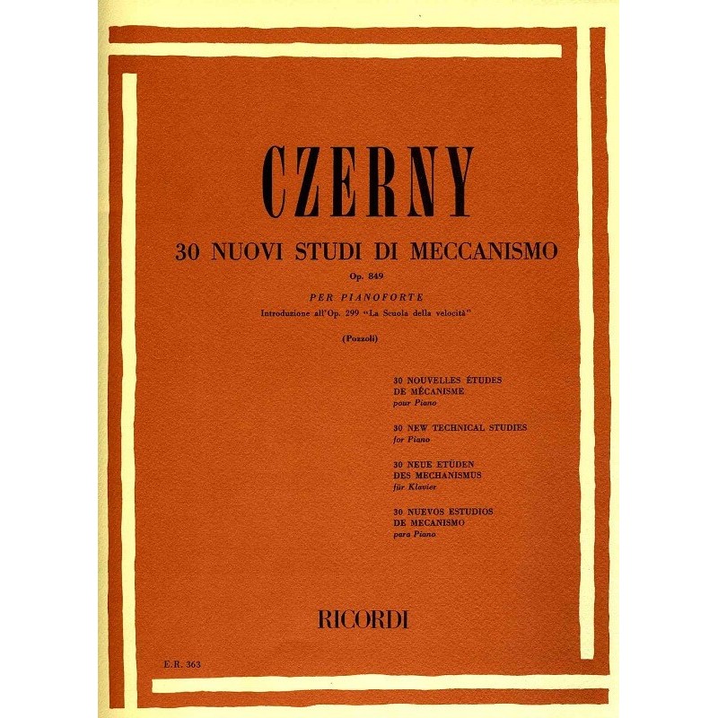 CZERNY- 30 Nuovi Studi Meccanismo Op.849