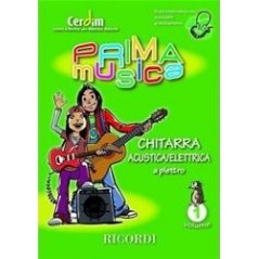 PRIMA MUSICA : CHITARRA ACUSTICA / ELETTRICA A PLETTRO VOL 1 - vaiconlasigla