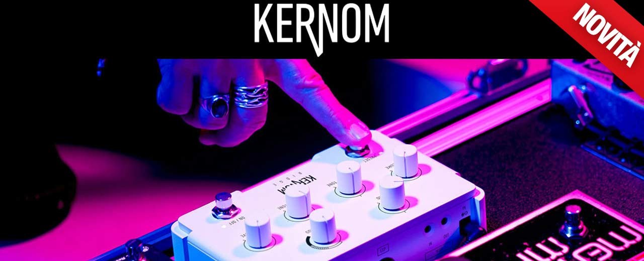 Kernom: Una Rivoluzione Francese nella tua Pedalboard