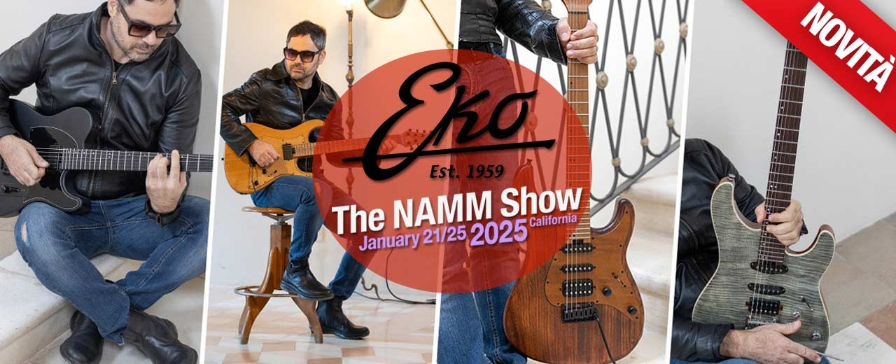 Eko Guitars: Una Rivoluzione al NAMM 2025